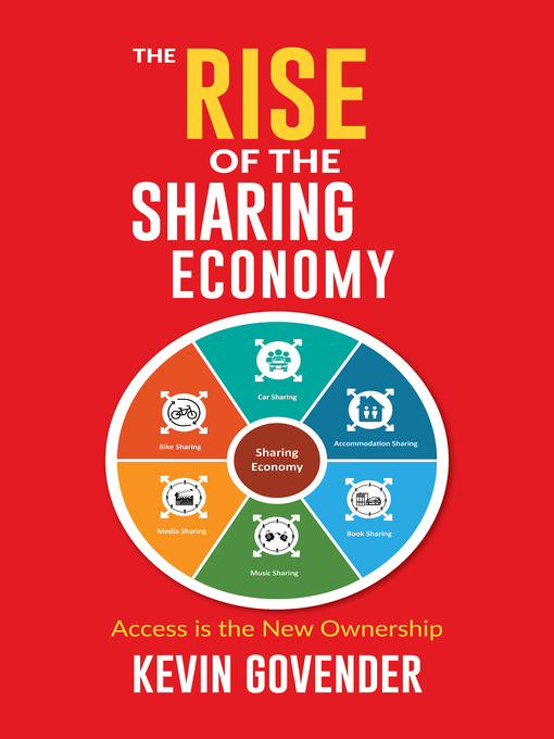 Title details for The Rise of the Sharing Economy by Kevin Govender - Available